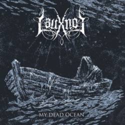 Lauxnos : My Dead Ocean